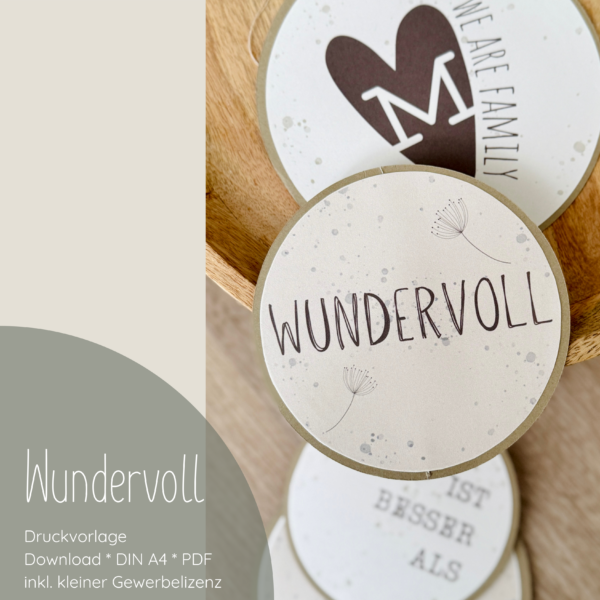"Wundervoll" Druckvorlage