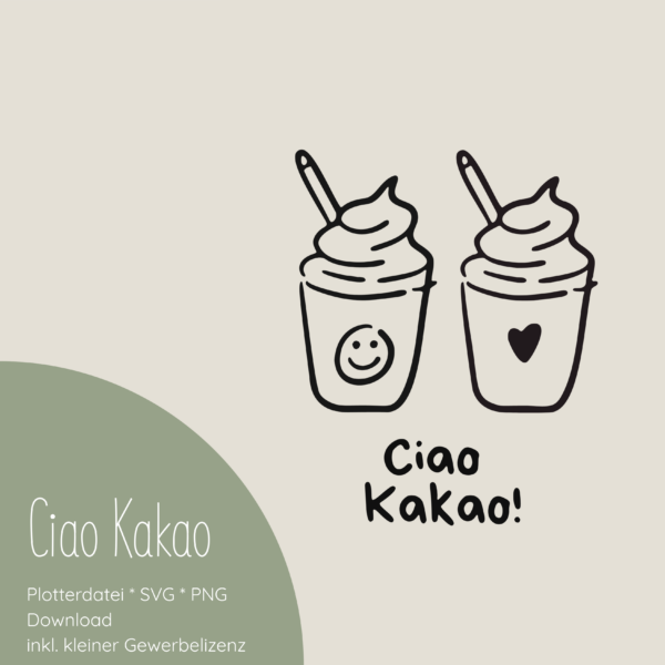 "Ciao Kakao" Plotter- und Laserdatei